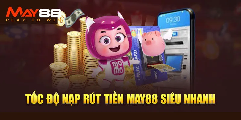 Giới thiệu May88 với những ưu điểm vượt trội